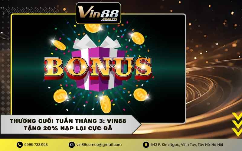 Thưởng Cuối Tuần Tháng 3